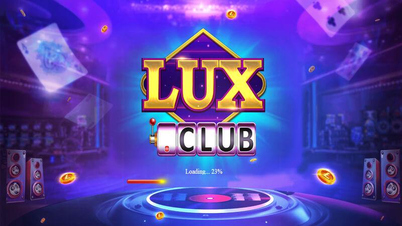 Lux666 Club – Game Bài Quay Hũ Liền Tay, Nhận Ngay Tiền Thưởng