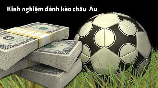 phương pháp đánh kèo châu âu